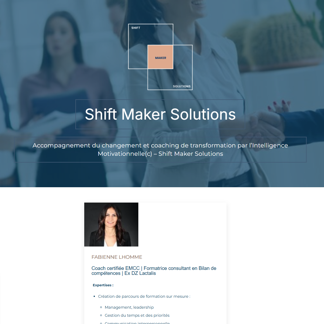 Hero header showing Shift Maker Solutions branding with interconnected white frames and peach center, over a blue-tinted office background with the tagline in French: Accompagnement du changement et coaching de transformation par l’Intelligence Motivationnelle(c).